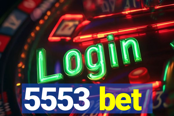 5553 bet